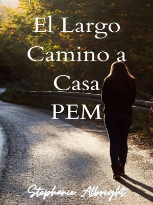 cover image of El Largo Camino a Casa